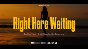Right Here Waiting (Richard Marx) - Andrey Kirich (sax cover)