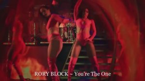 RORY BLOCK ~ You're The One
