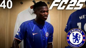FC 25 КАРЬЕРА ЗА ЧЕЛСИ #40 - ОТВЕТНЫЙ МАТЧ С БАВАРИЕЙ В 1/4 ЛЧ и ПОЛУФИНАЛ КУБКА АНГЛИИ!!!