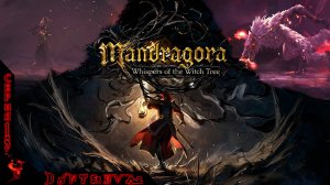 Мрачный лес, Матрона Лейла, Mandragora: Whispers of the Witch Tree Ч.15