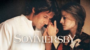 Саундтрек к фильму "Соммерсби" (Sommersby) (1993)