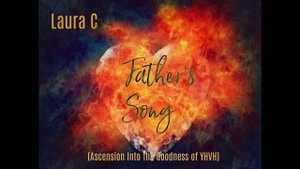 ＂FATHER'S SONG⧸Deconstruction＂ By： Laura C (Kalaphobian ReMix) Joy, Dance, Uplifting, Love of Good