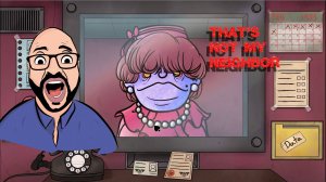 ЭТО НЕ МОИ СОСЕДИ!!►That's not my Neighbor #1