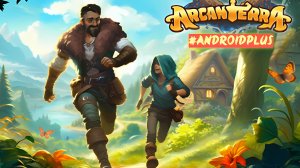 Arcanterra игра для Android🔘🔵🔴 🅰🅽🅳🆁🅾🅸🅳🅿🅻🆄🆂👹 #Arcanterra
