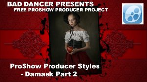 Free ProShow Producer project - Damask Styles Part 2