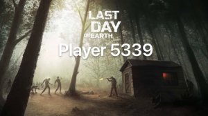 Last Day on Earth: survival рейд базы player 5339