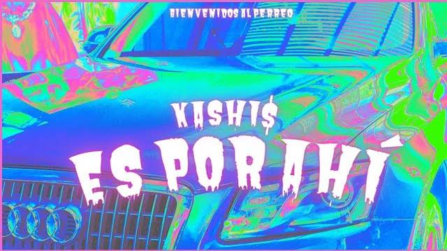 KASHIS - Es por ahí (Video Oficial)