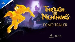 Through the Nightmares - Демо-трейлер | Игры для PS5 и PS4