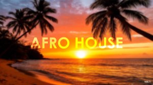 Afro House Mix (vol. 1) - mixed by Dj Ragee