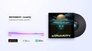 BRUZHMELEV - Lunarity  .mp4