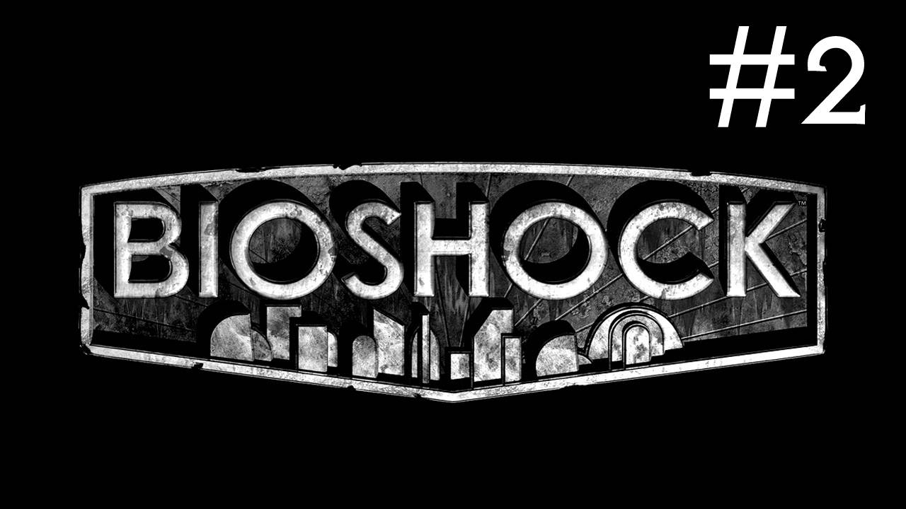 Bioshock прохождение # дары Нептуна [2]