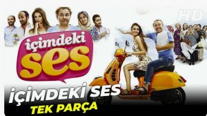 İçimdeki Ses  Türk Komedi Filmi (Tek Parça)