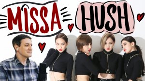 Честная реакция на MissA — Hush