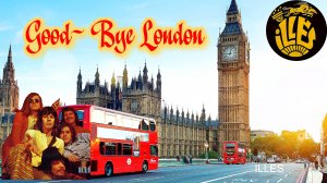 ILLES.Good-Bye London