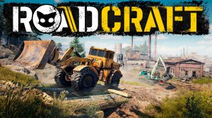 RoadCraft Mr. Cat. #6 Завершаю Карту Глубина.