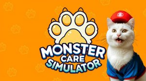 Monster Care Simulator - ➊ МОЁ ПЕРВОЕ ДЕЛО С МОНСТРАМИ