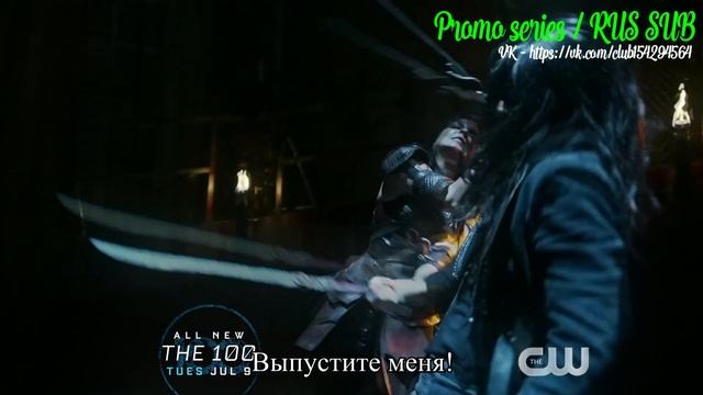 Сотня 6 сезон 9 серия - Промо с русскими субтитрами // The 100 6x09 Promo смотреть онлайн