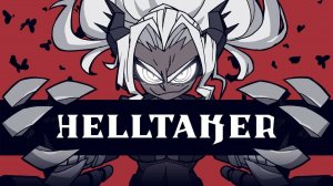 🎦Helltaker▶Полное прохождение (без комментариев)