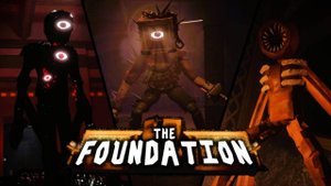 !The Foundation! !Полное прохождение!