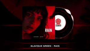 Slavique Green - Rain (2025)