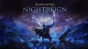 ELDEN RING NIGHTREIGN – ТРЕЙЛЕР ИГРОВОГО ПРОЦЕССА ✓ Трейлеры видеоигр 2025 👍🚀👇