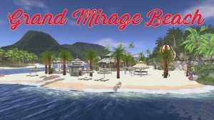 Grand Mirage Beach *
SpaceGrid