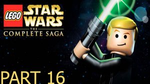 Прохождение игры (100%) - Lego Star Wars The Complete Saga (Без комментариев)