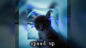 уна,уна,уна - |speed up|