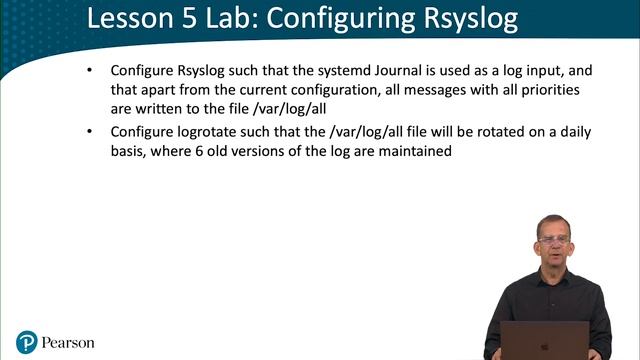 006. Lesson 5 Lab Configuring Rsyslog