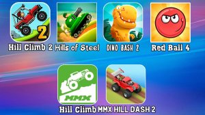 Красный Шарик  Дино Беш 2 Ред Бол MMX Hill Climb Hill Dash2 Хилс оф Стил Хилл Климб Рейсинг 2