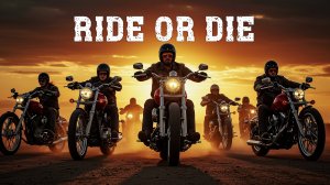 Ride or Die