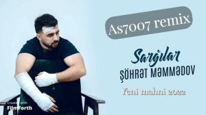 Söhret memmedov Sarğılar Remix ( car music) mahni Azeri bass