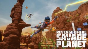 Revenge of the Savage Planet | Первый Взгляд | Без Комментариев| Часть 1