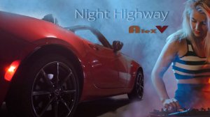 Alex V - Night Highway