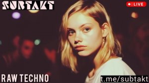 Raw Techno - SUBTAKT - Techno Club 1990s - DJ 2025 Mix