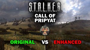 Сравнение Original VS Enhanced Edition STALKER Call Of Pripyat! Графика, интерфейс (HUD), боёвка
