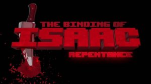 29.05.2025 (The Binding of Isaac Repentance Try One)