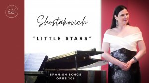 Шостакович Испанские песни "Звёздочки" - Евгения Королева