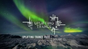 Музыка с вокалом для работы, тренировок и учебы| Uplifting Транс музыка (2022 Vol. 13)