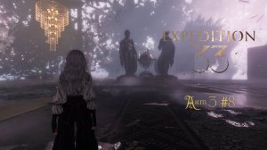 Clair Obscur: Expedition 33 • Акт 3 #8 Избранный путь
