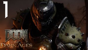 DOOM The Dark Ages Прохождение На 100% Без Комментариев Часть 1 — Деревня Калим