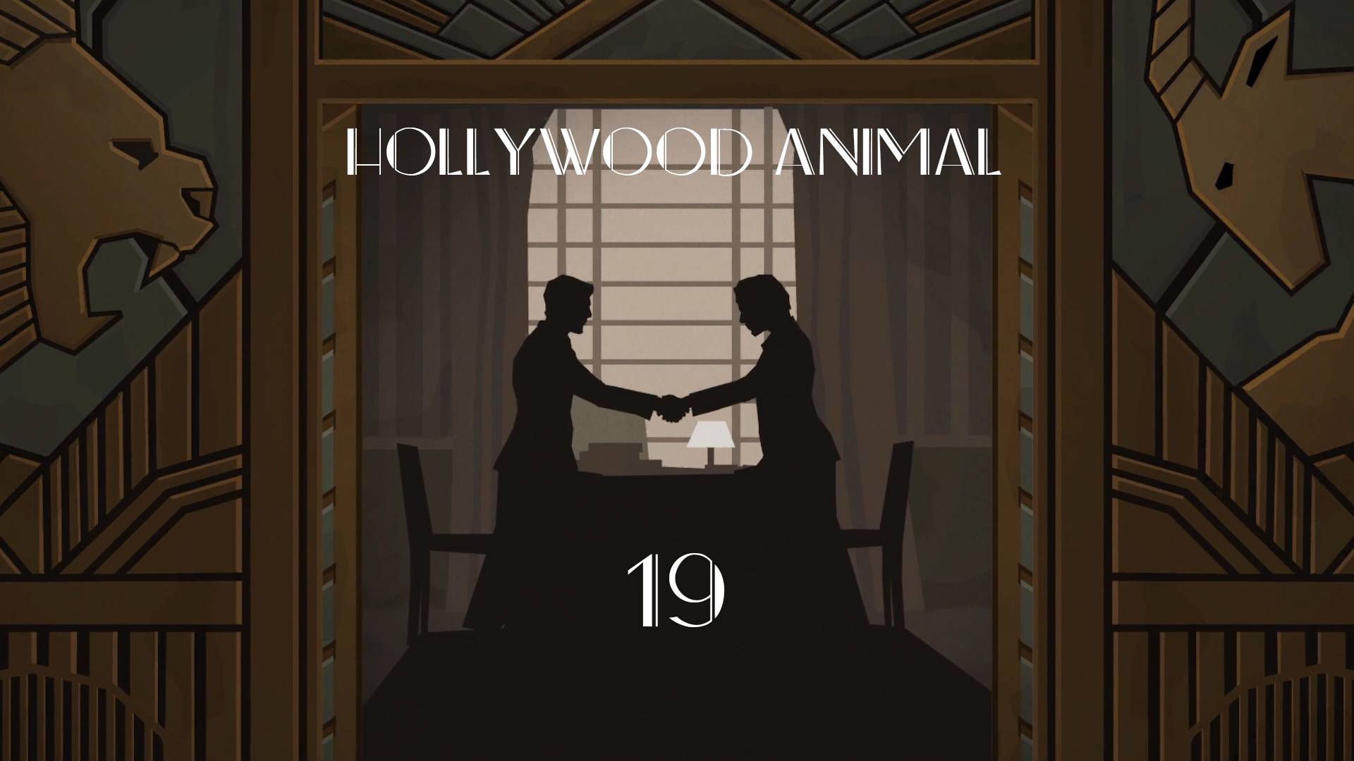 Hollywood Animal № 19 (НОВЫЕ СИЛЫ)