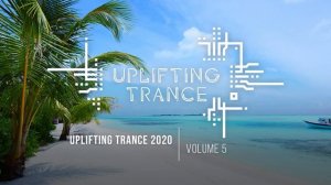 Музыка с вокалом для работы, тренировок и учебы| Uplifting Транс музыка 2020 (Vol. 5)