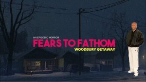 Побег из Вудбери / Fears to Fathom - Woodbury Getaway / Episode 5