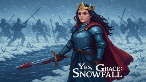 Река Янтарь залита кровью… Королева вступает в бой! | Yes, Your Grace: Snowfall #13
