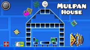 Mulpan House | Geometry dash 2.2
Мульпан дом | Geometry dash 2.2