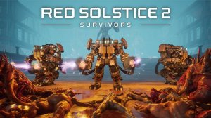 Red Solstice 2: Survivors
