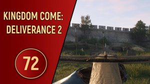 KINGDOM COME DELIVERANCE 2 - ЧАСТЬ 72 - СТРЕЛЬБА ПО ПТИЦАМ