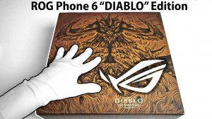 Распаковка специального издания ROG Phone 6 DIABLO IMMORTAL...