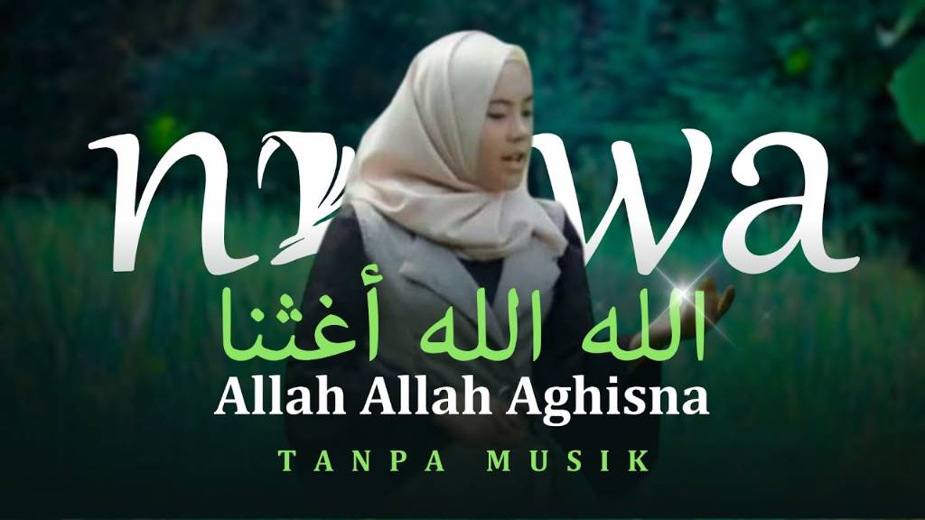 Jam Allah Allah Aghisna الله الله أغثنا - Nazwa Maulidia Official Music Video